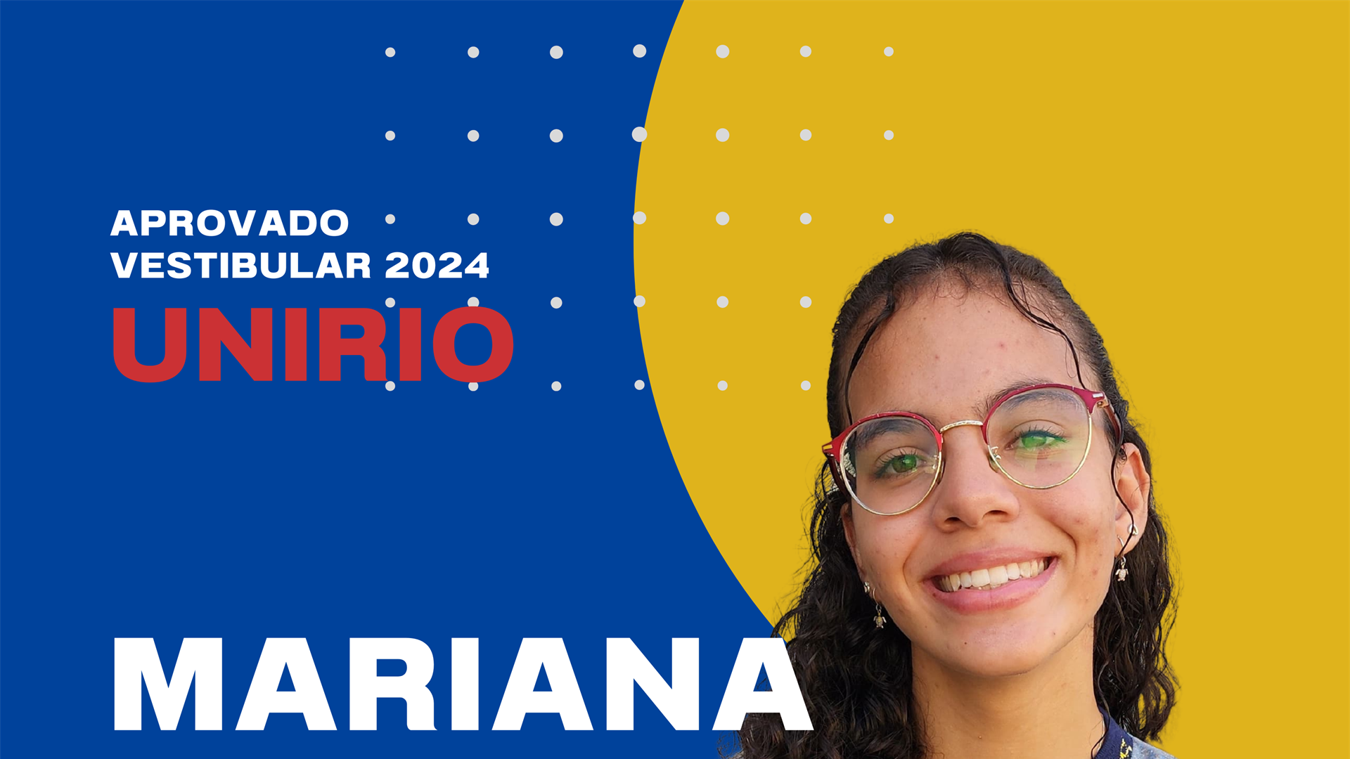 Mariana foi aprovada no curso de Pedagogia na UNIRIO